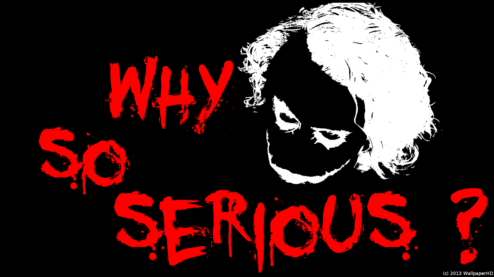 Joker Why So Serious Wallpapers