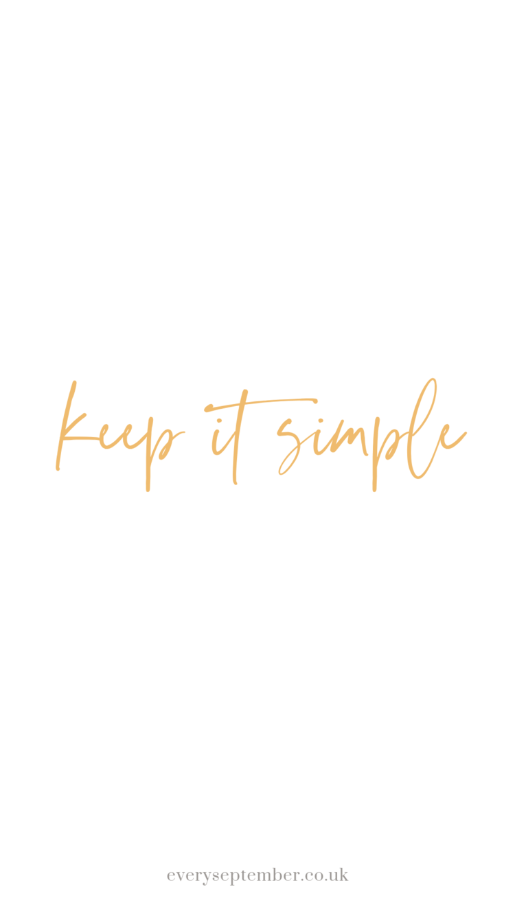 Keep It Simple Wallpapers