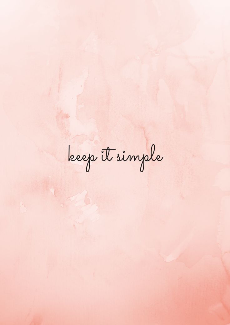 Keep It Simple Wallpapers