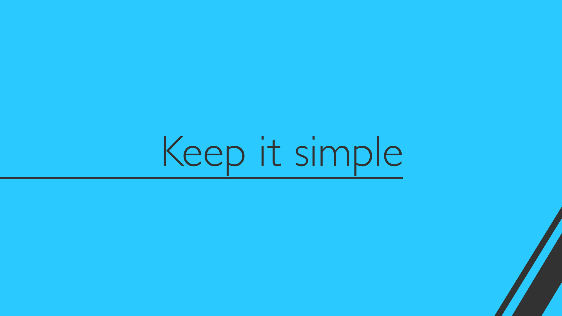 Keep It Simple Wallpapers