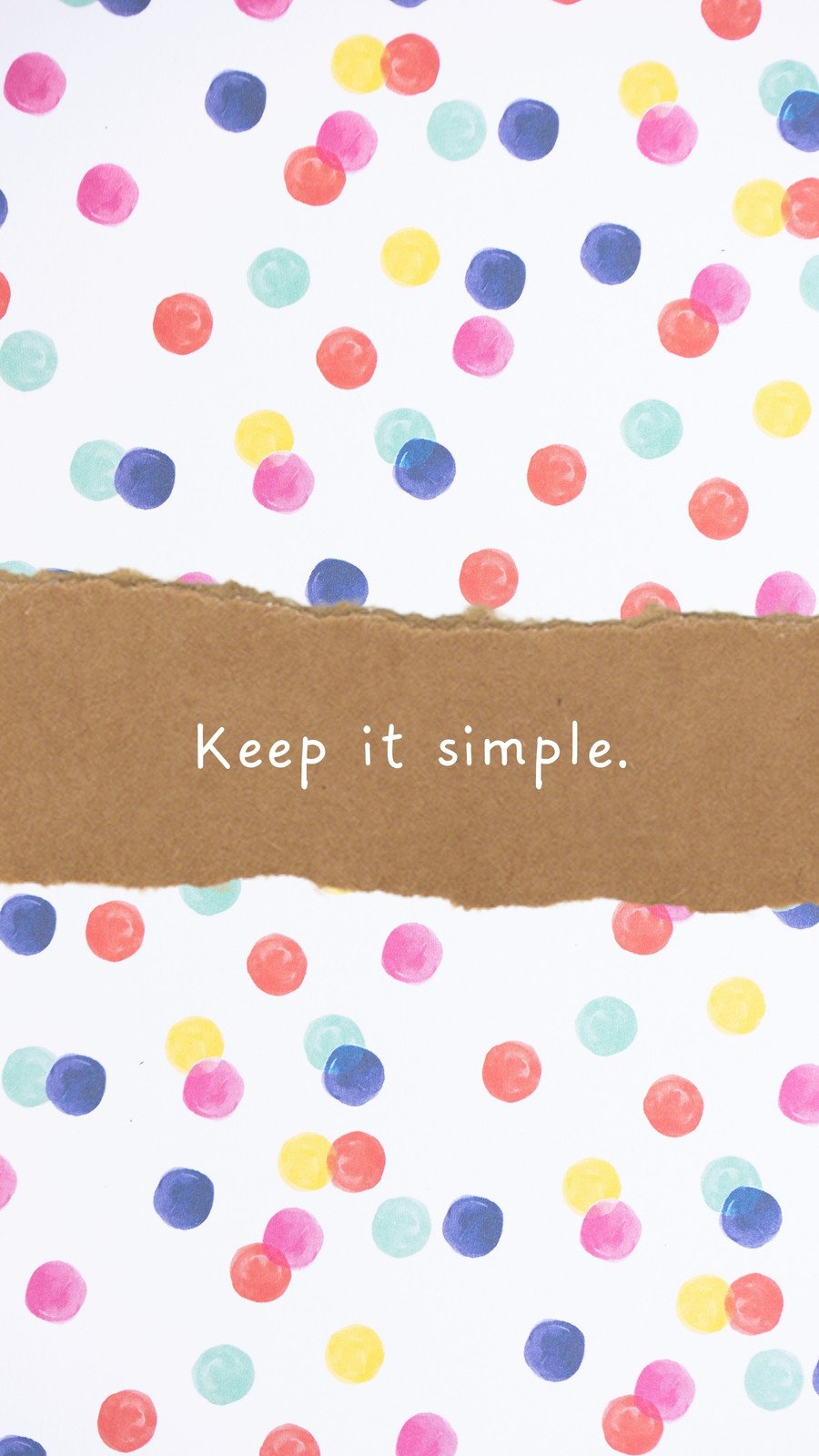 Keep It Simple Wallpapers