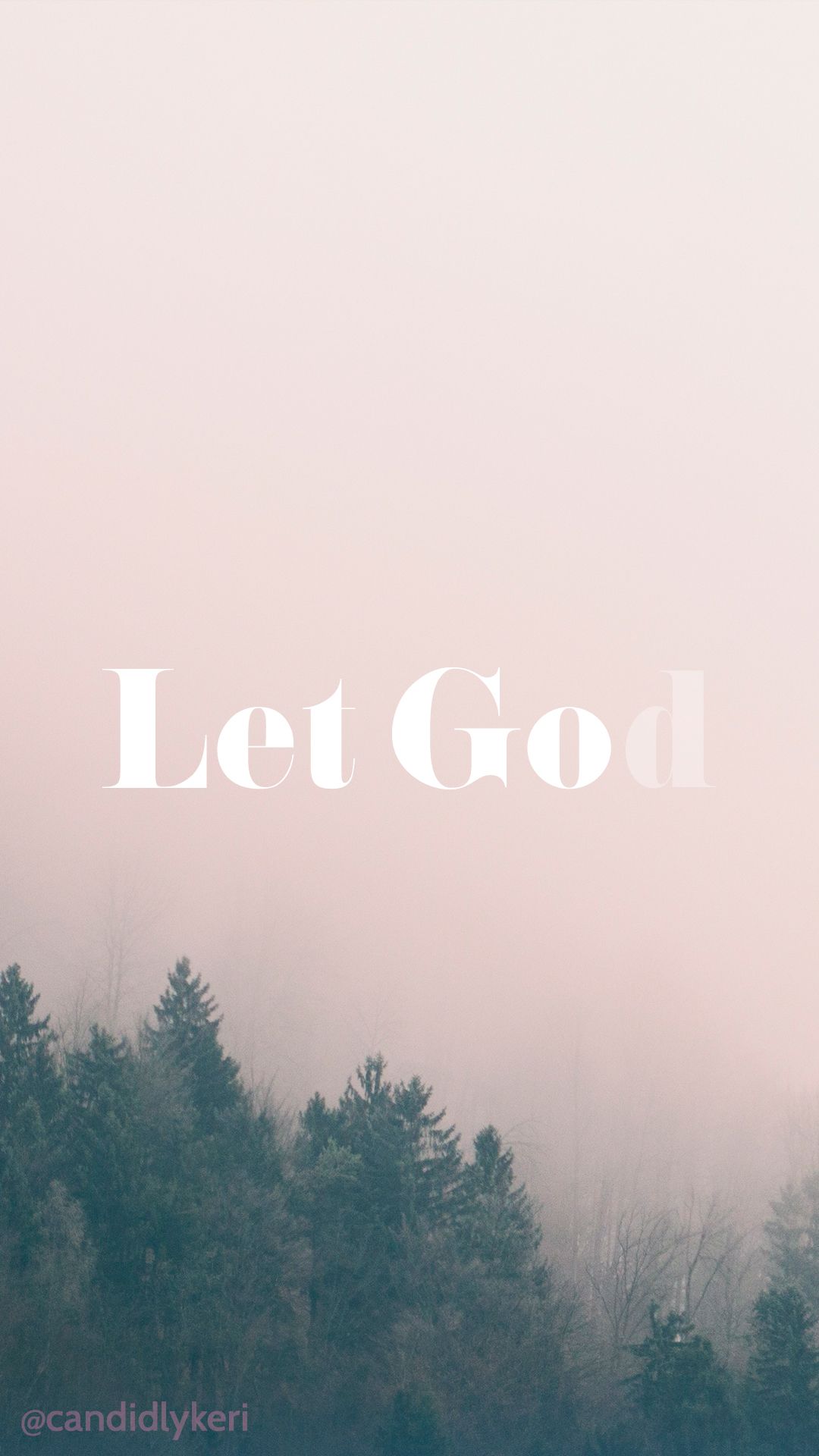 Let God Wallpapers