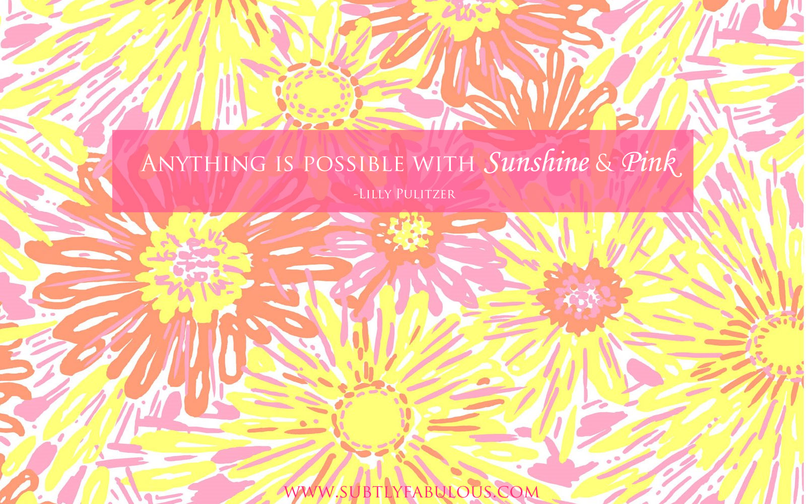 Lilly Pulitzer Desktop With Quotes Wallpapers