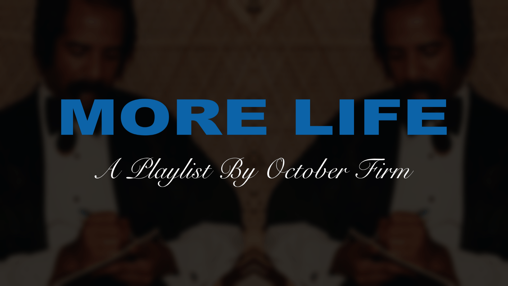 More Life Wallpapers