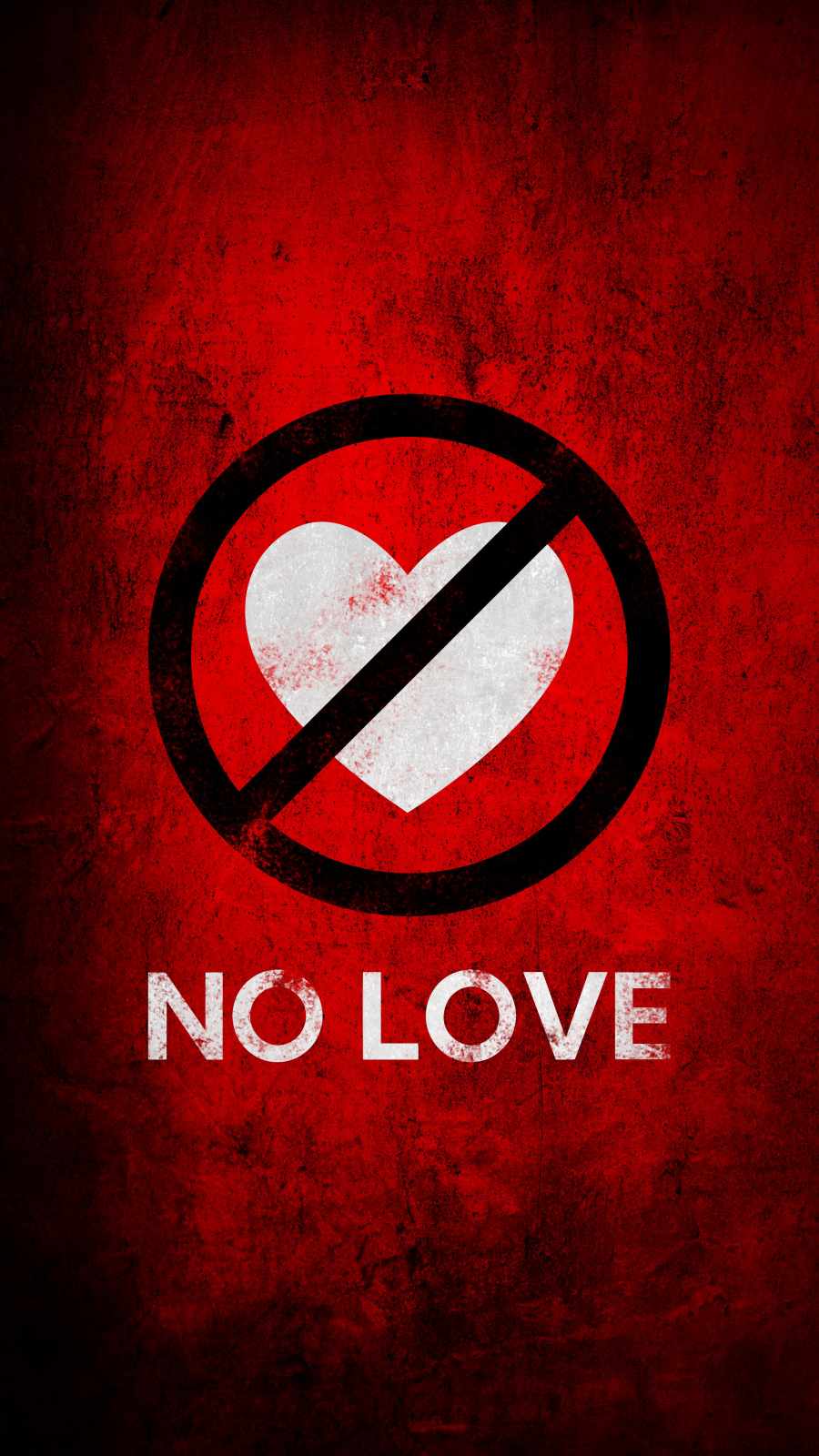 No Love Wallpapers