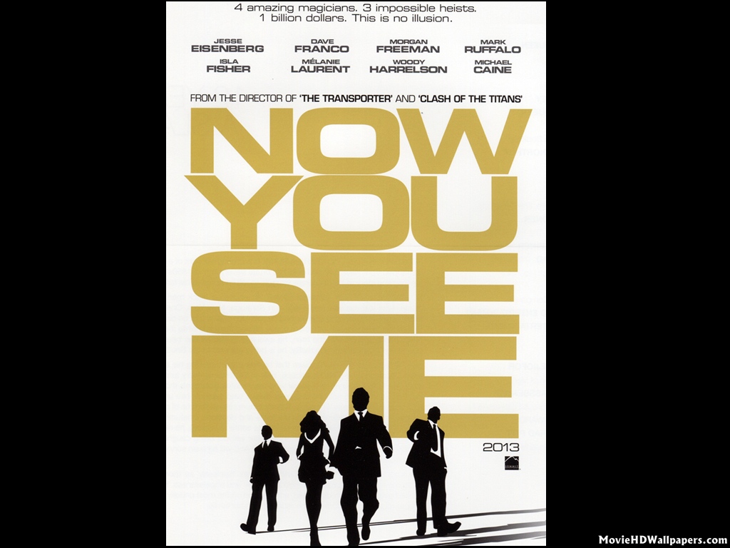 Now You See Me Wallpapers