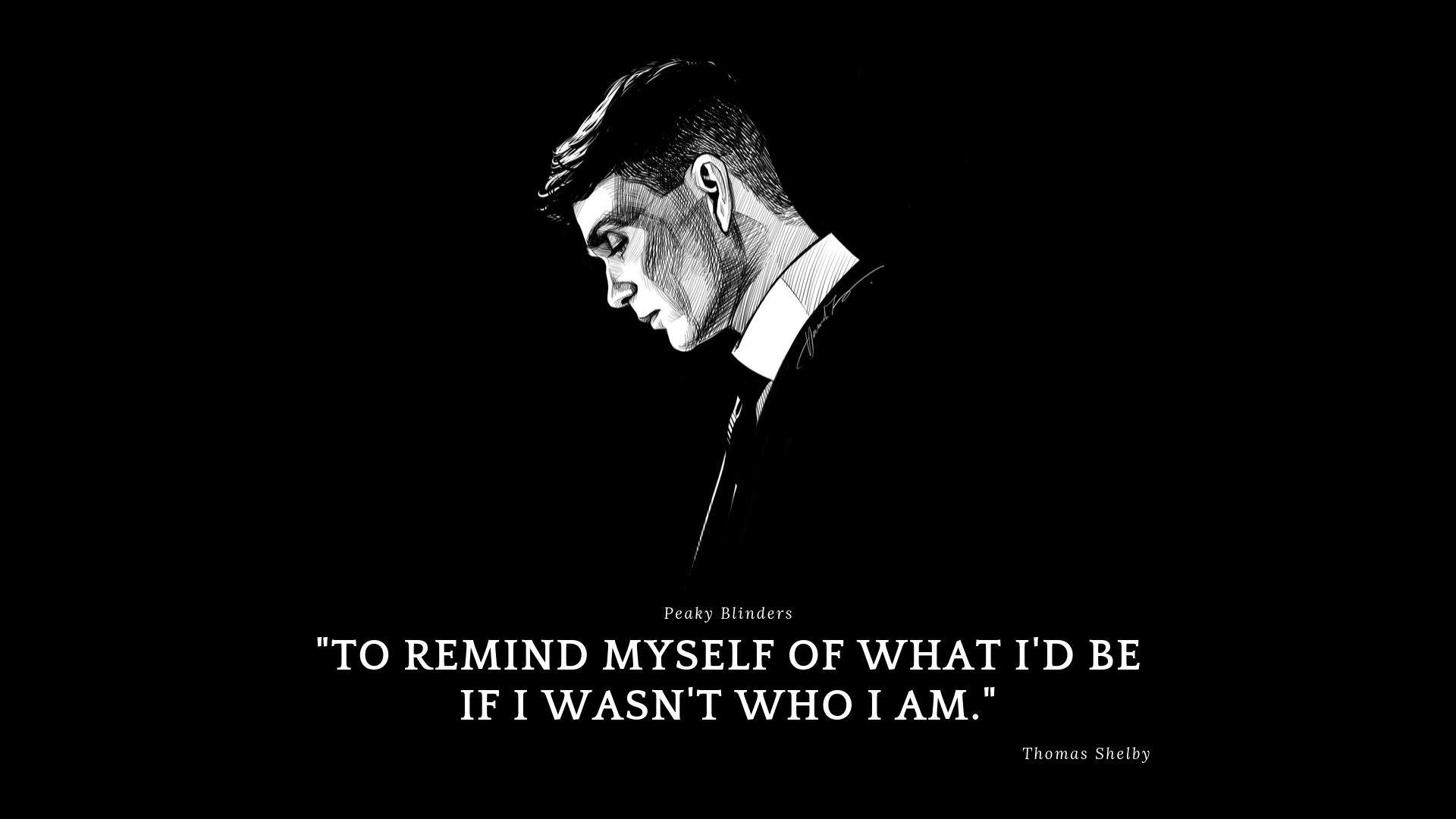 Peaky Blinders Quotes Wallpapers