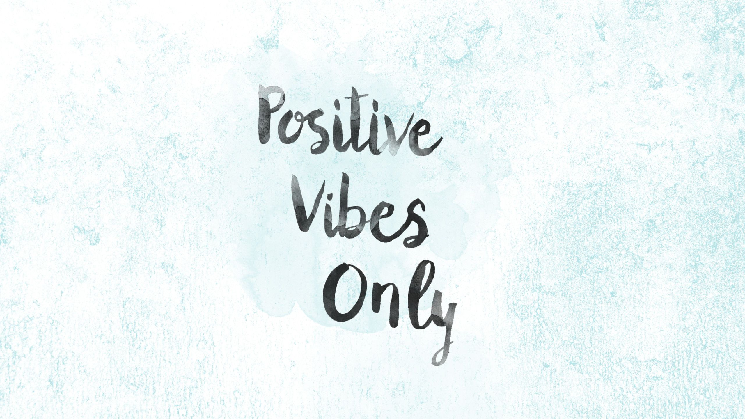 Positive Vibes Wallpapers