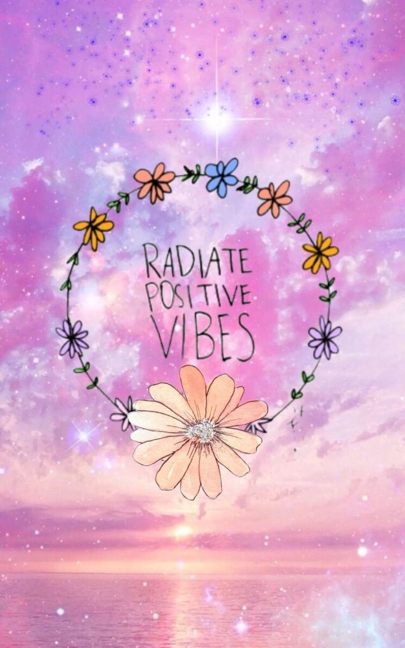 Positive Vibes Wallpapers