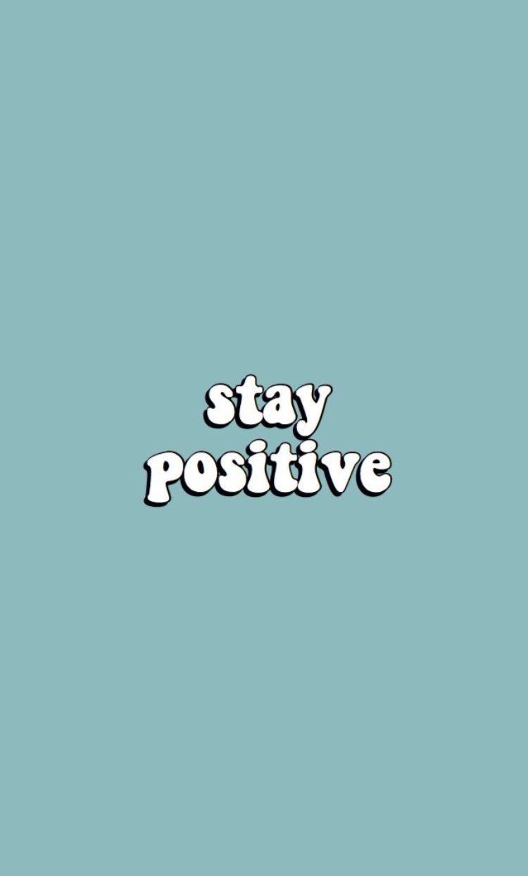 Positive Vibes Wallpapers