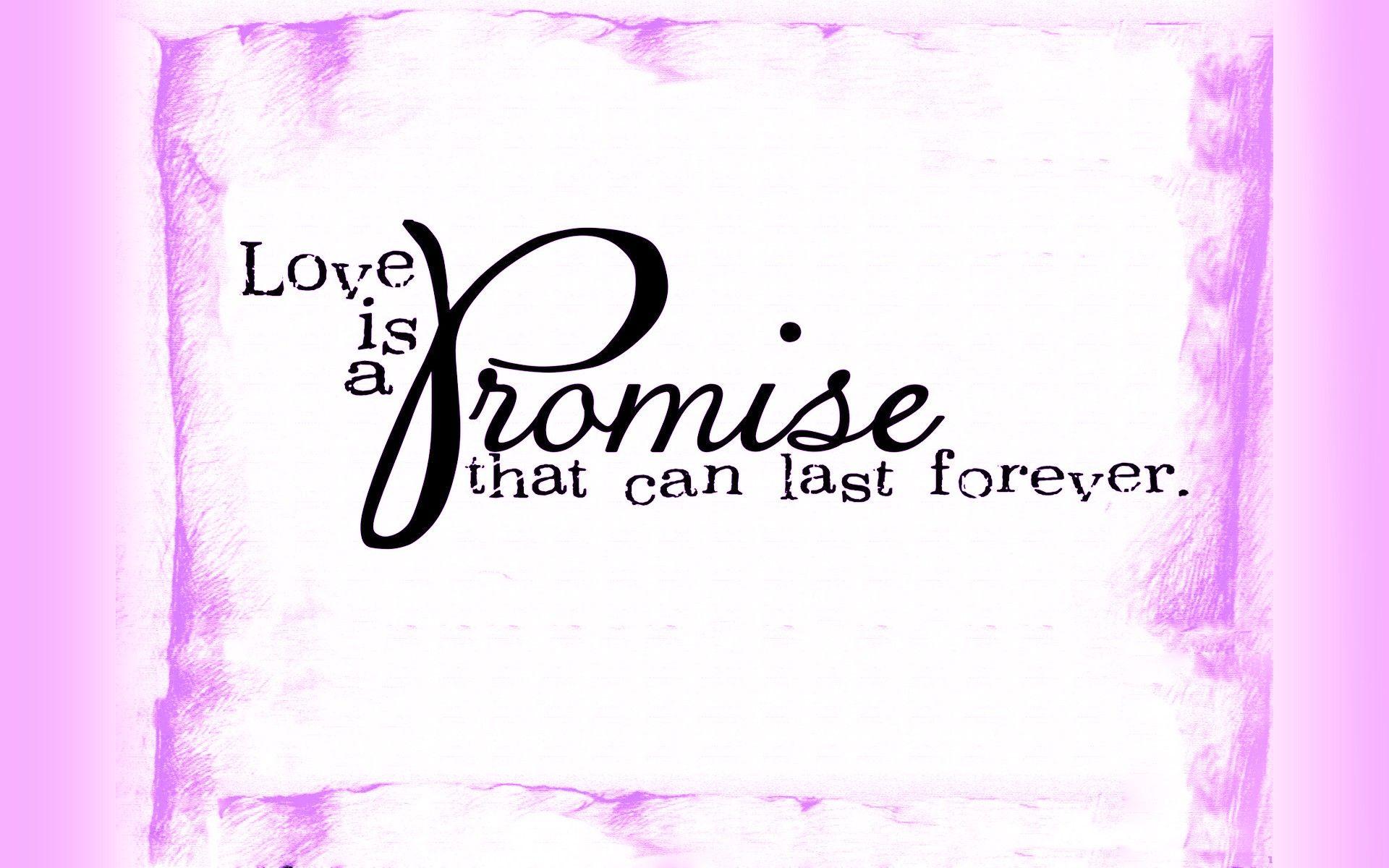 Promise Wallpapers