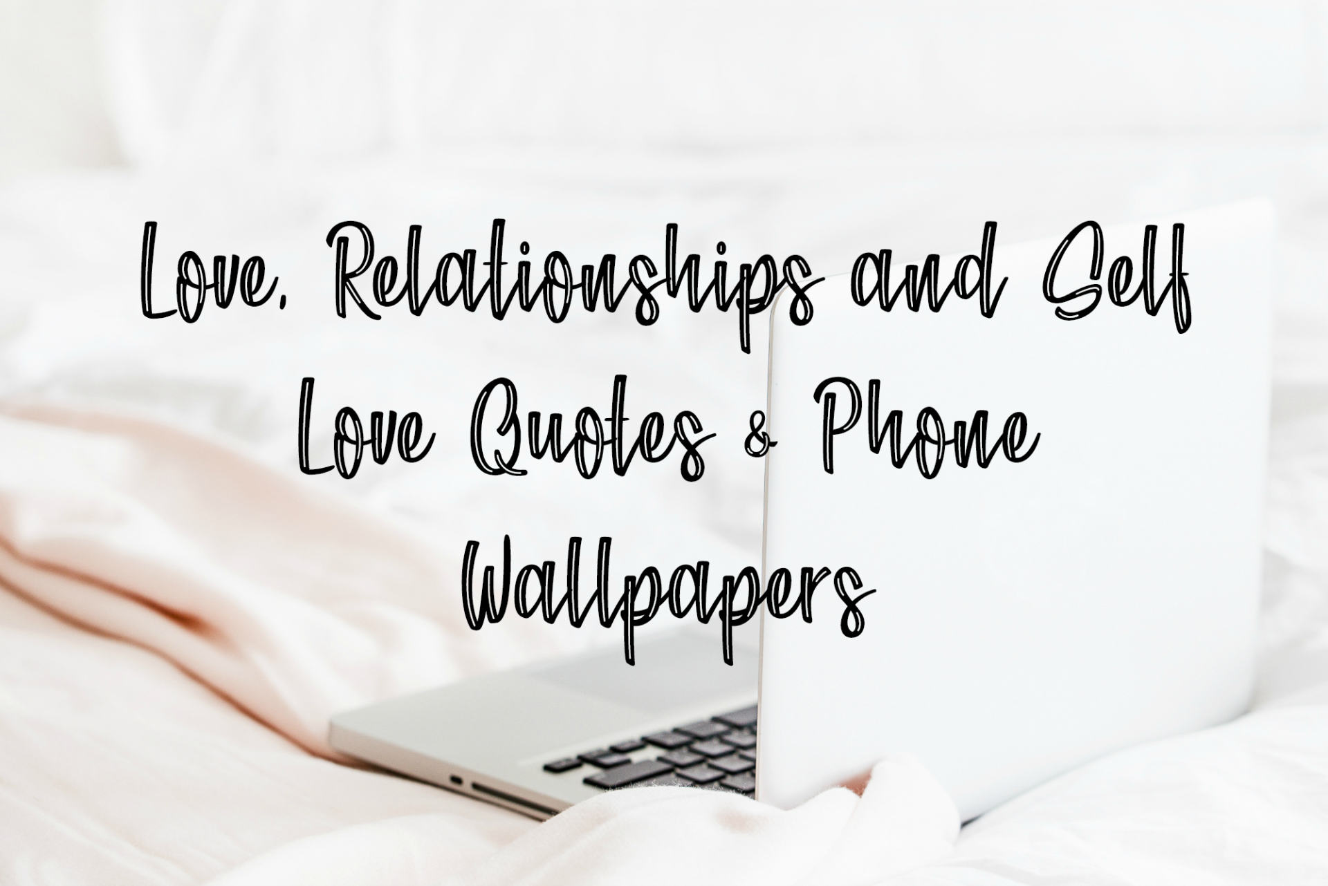 Relationship Quotes Wallpapers