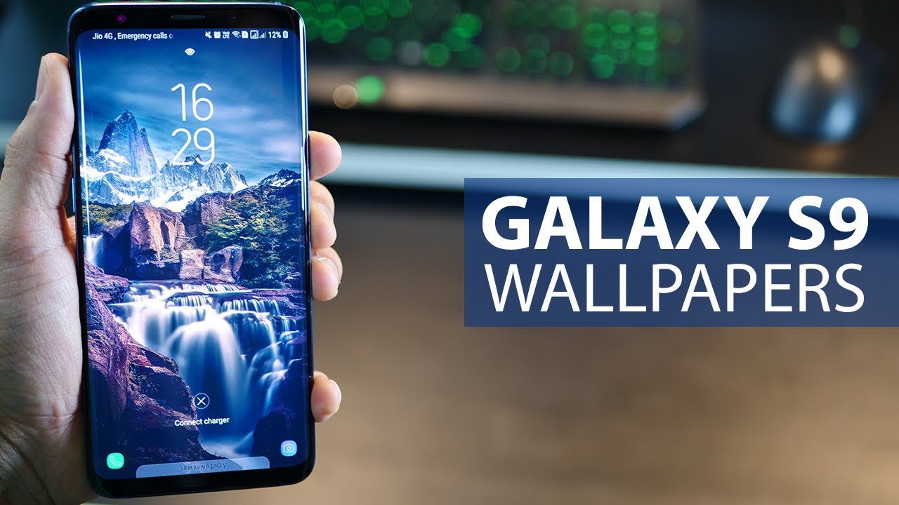 Samsung Galaxy S9 Plus Wallpapers