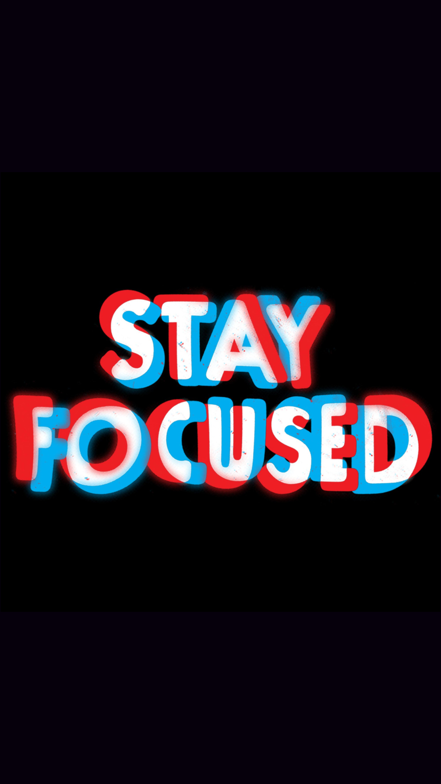 Stay Focused Wallpapers