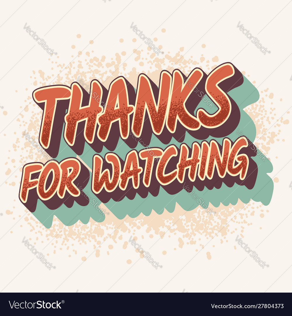 Thanks For Watching Picture Wallpapers