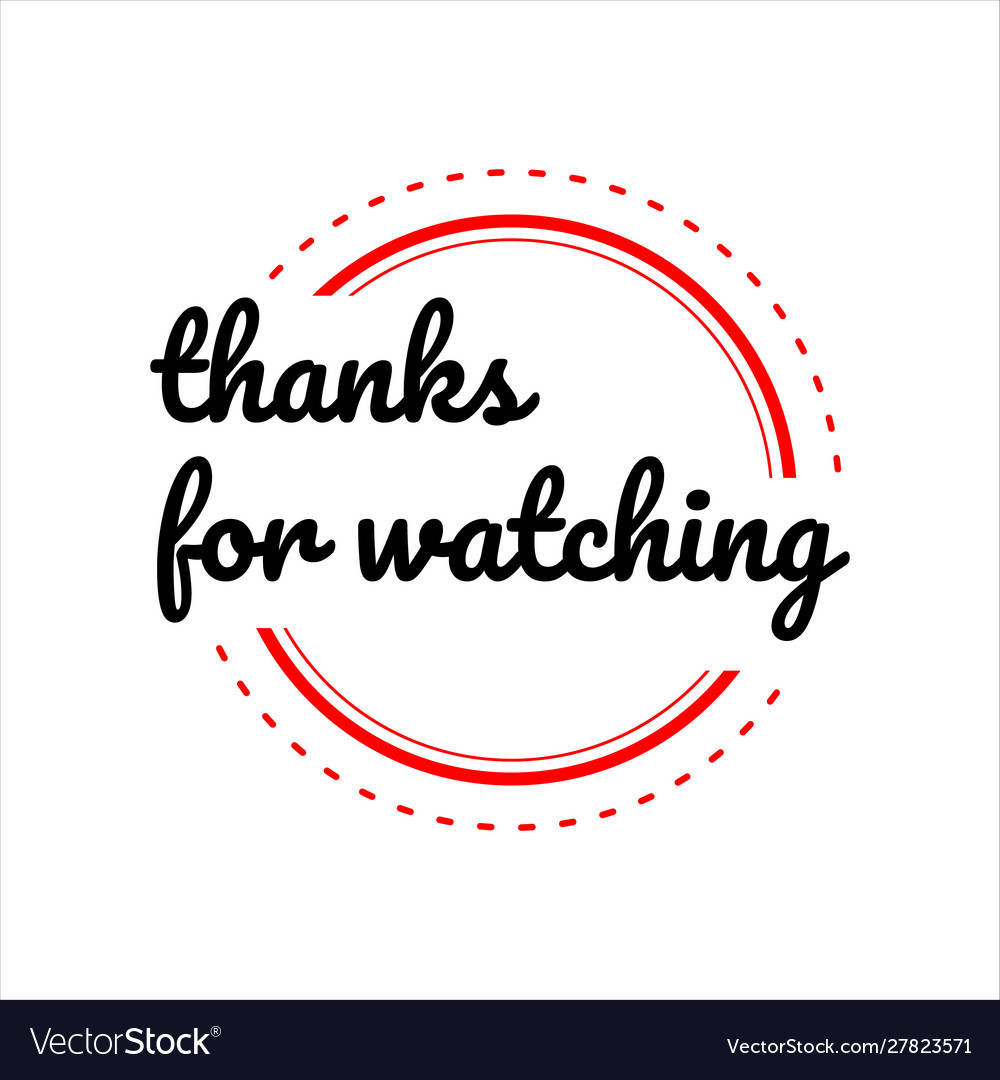 Thanks For Watching Picture Wallpapers