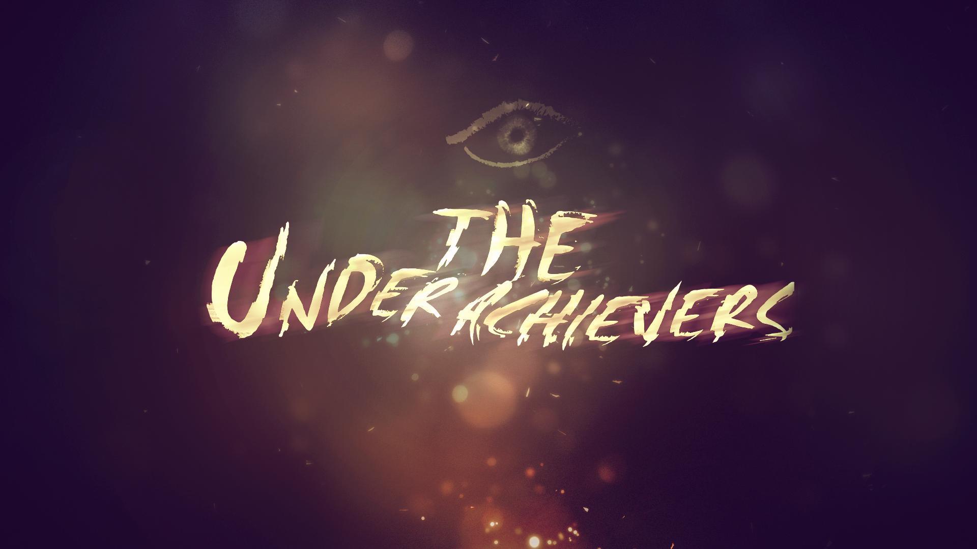 The Underachievers Wallpapers