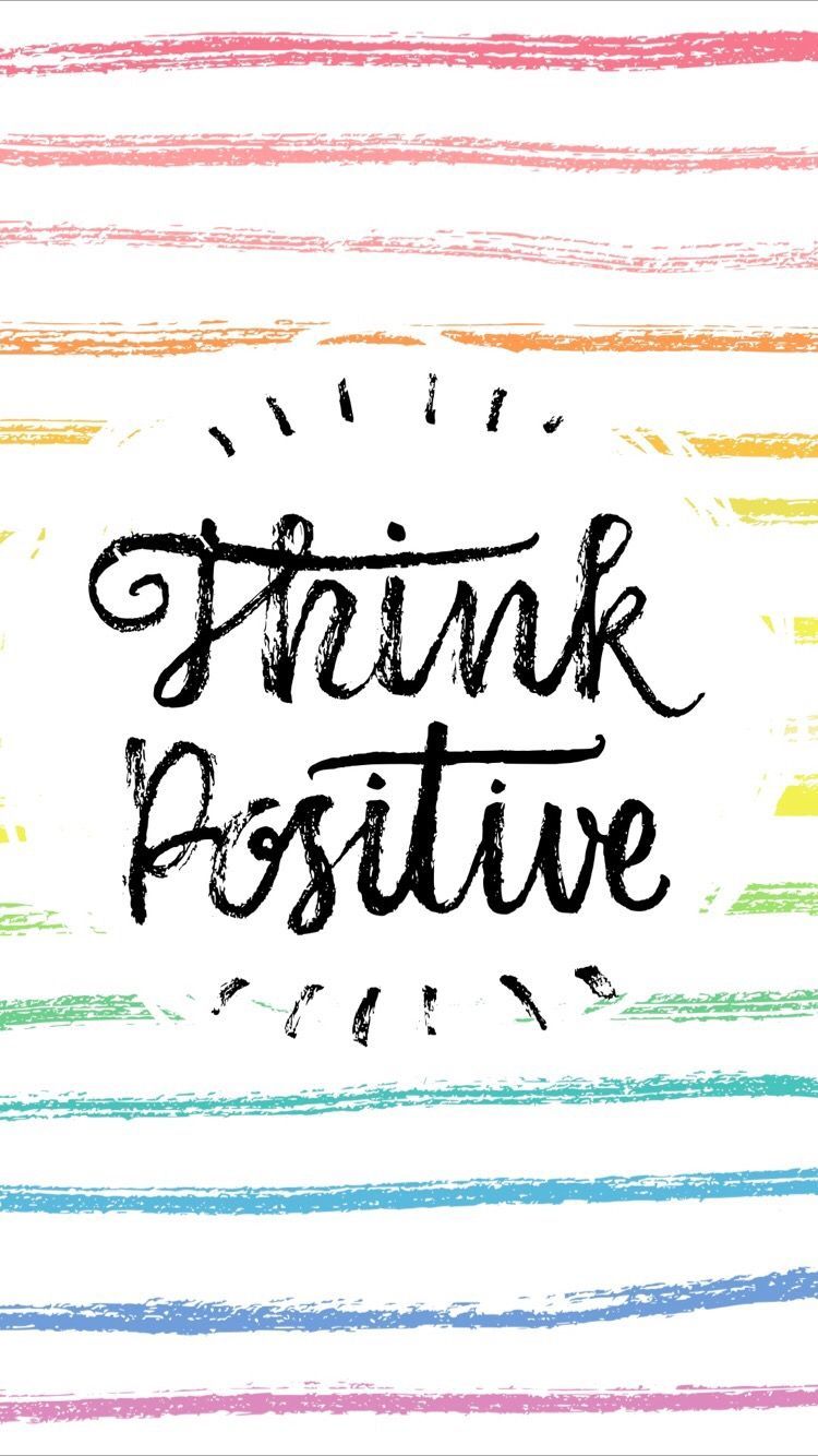 Think Positive Wallpapers