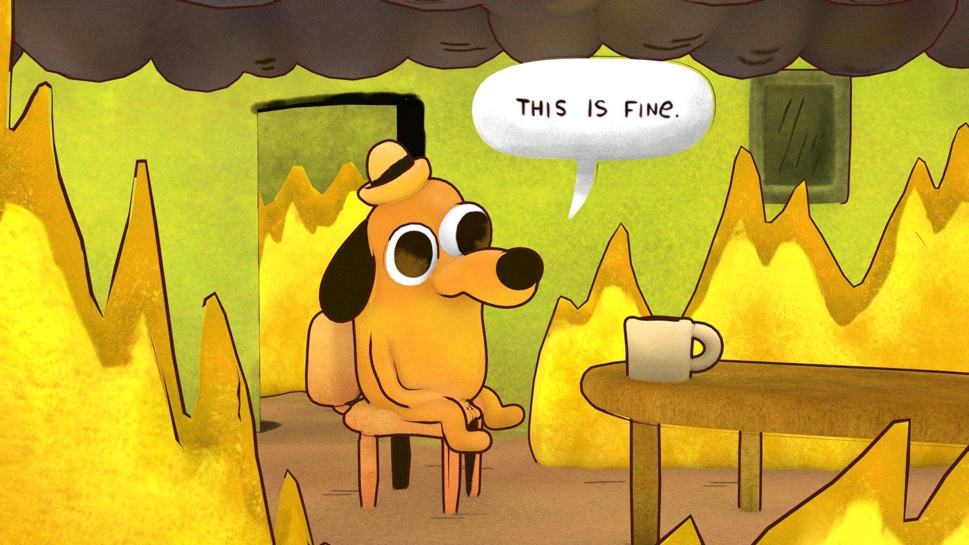 This Is Fine Wallpapers