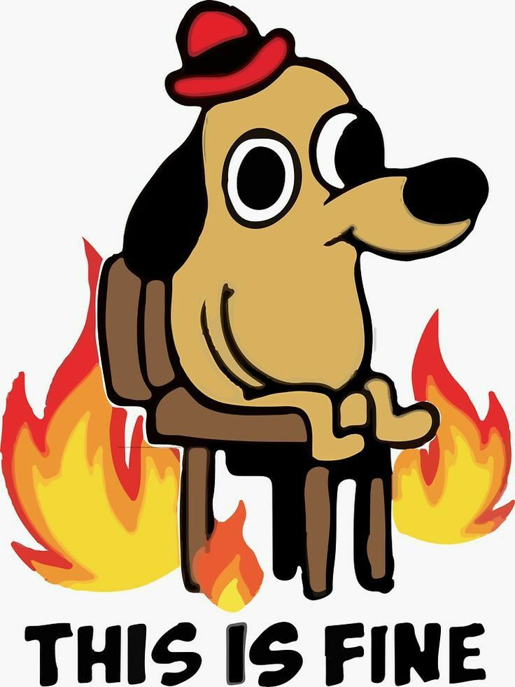 This Is Fine Wallpapers