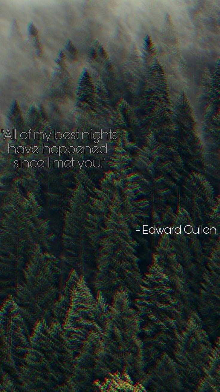 Twilight Quotes Wallpapers