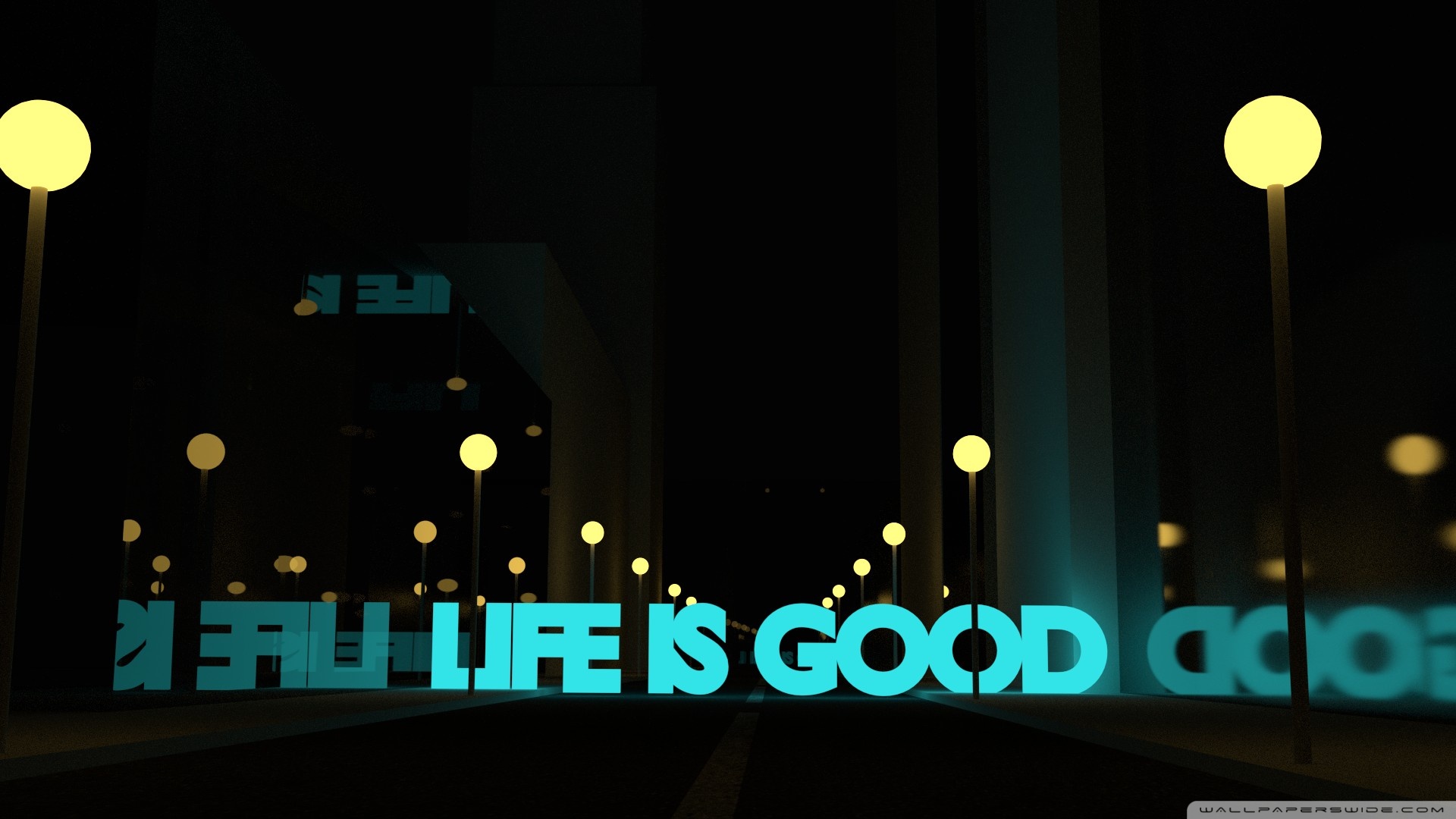 Wallpaper Life Is Good Wallpapers