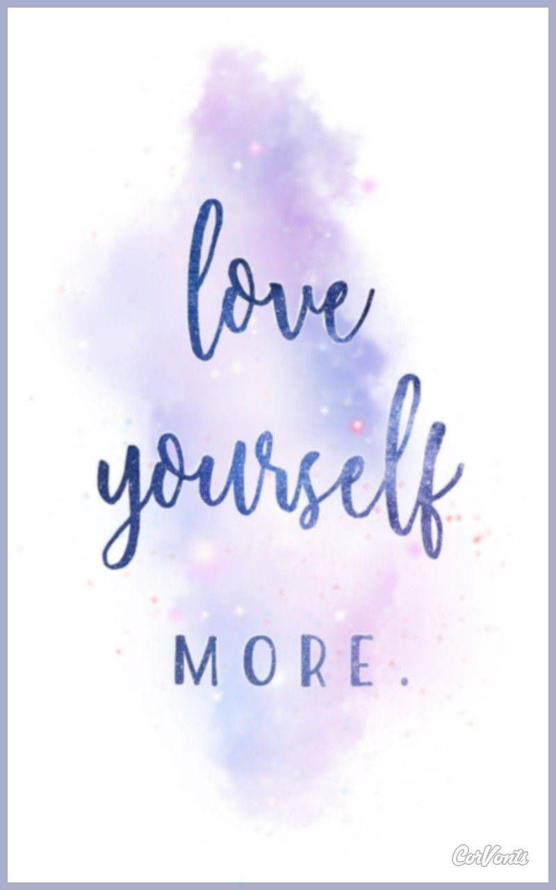 Wallpaper Love Yourself Wallpapers