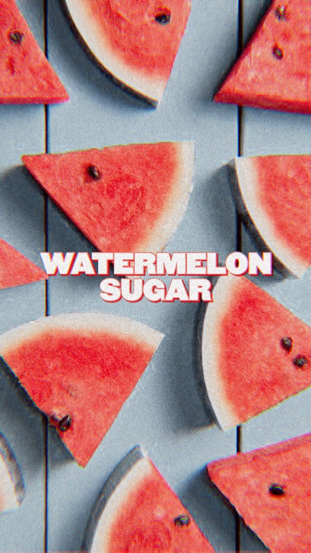 Watermelon Sugar Aesthetic Wallpapers