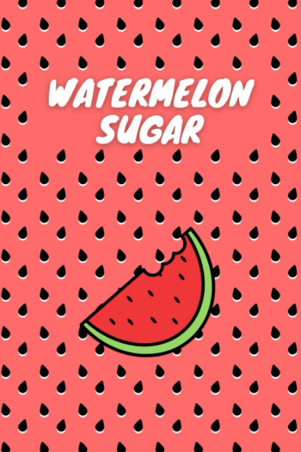 Watermelon Sugar Aesthetic Wallpapers