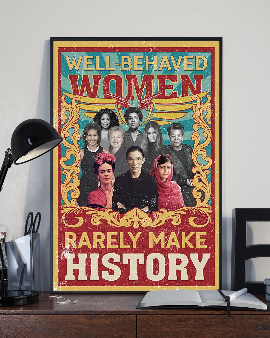 Well Behaved Women Don T Make History Wallpapers