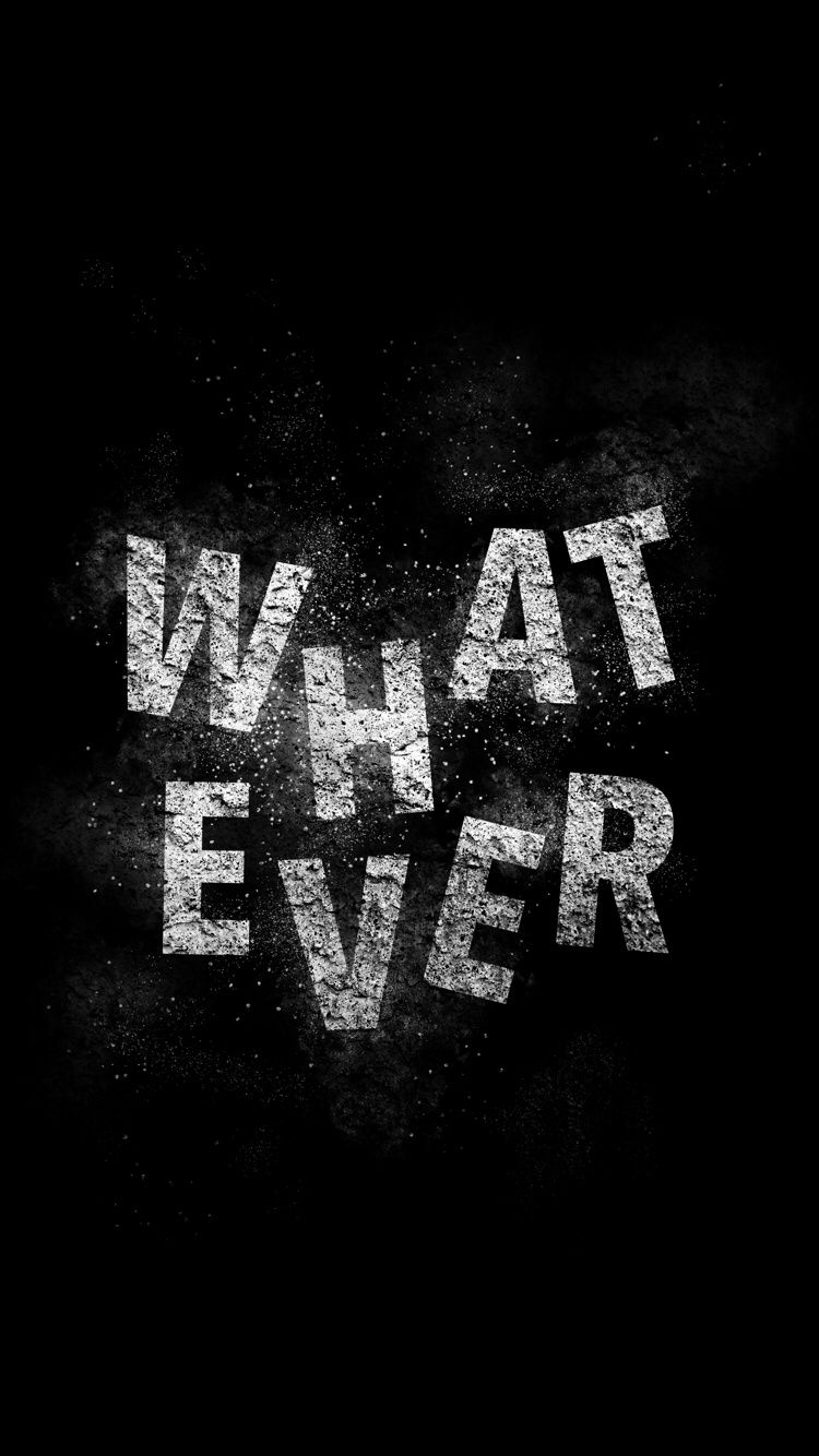 Whatever Wallpapers