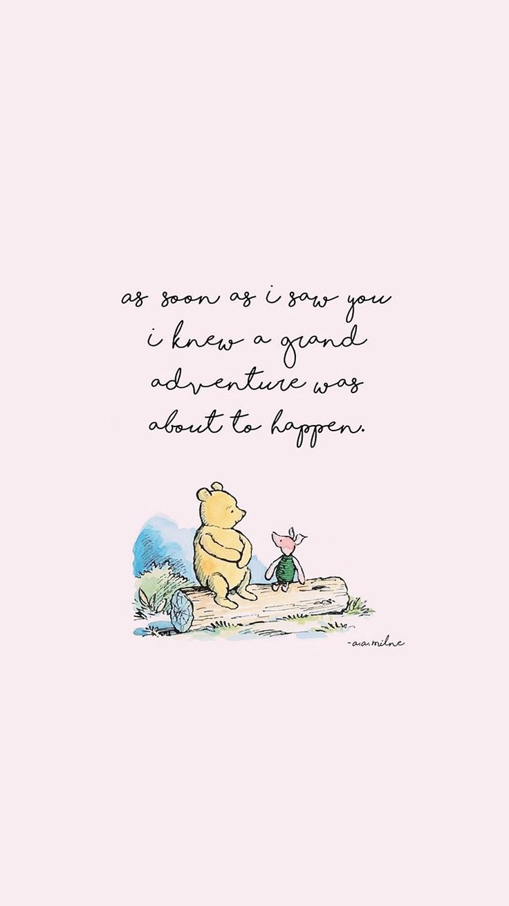 Winnie The Pooh Quote Iphone Wallpapers