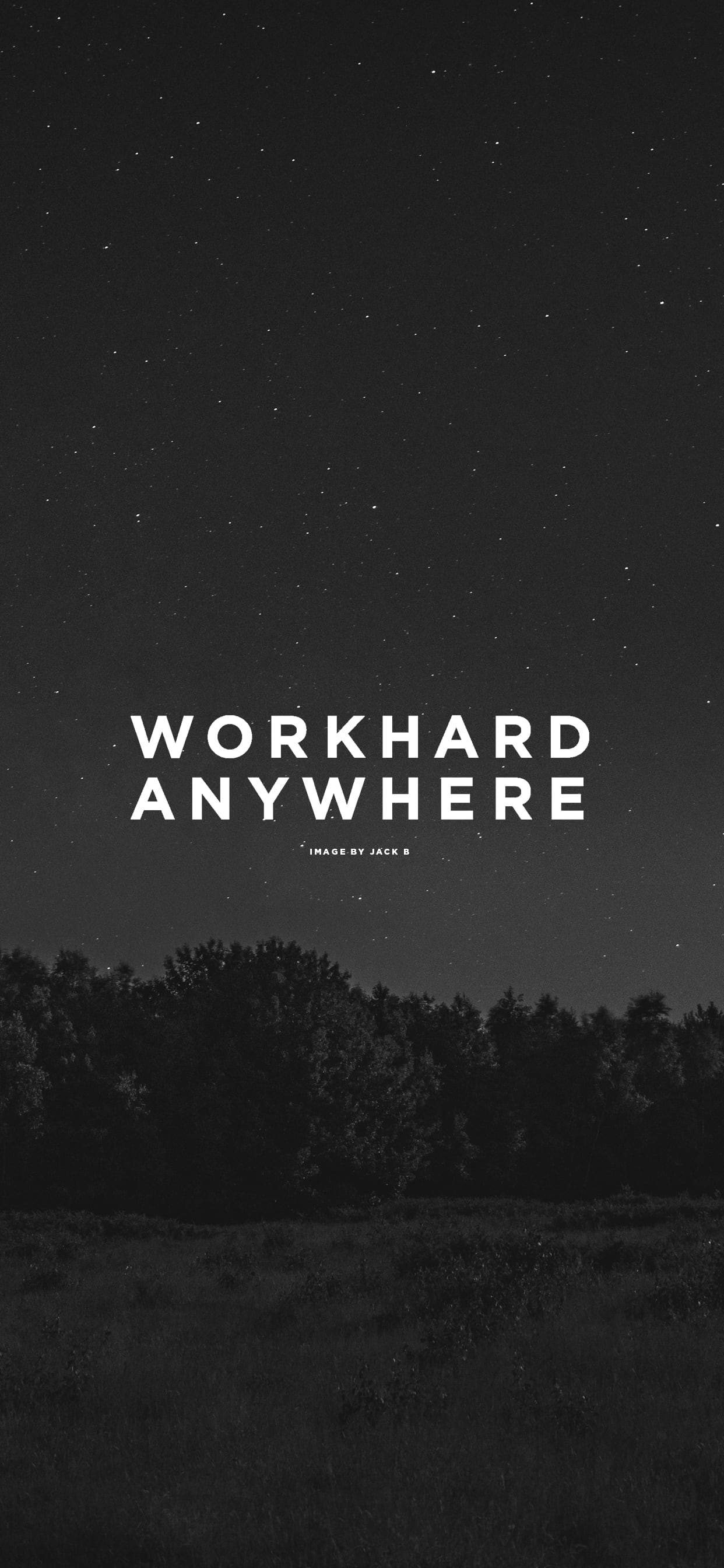 Work Hard Anywhere Wallpapers