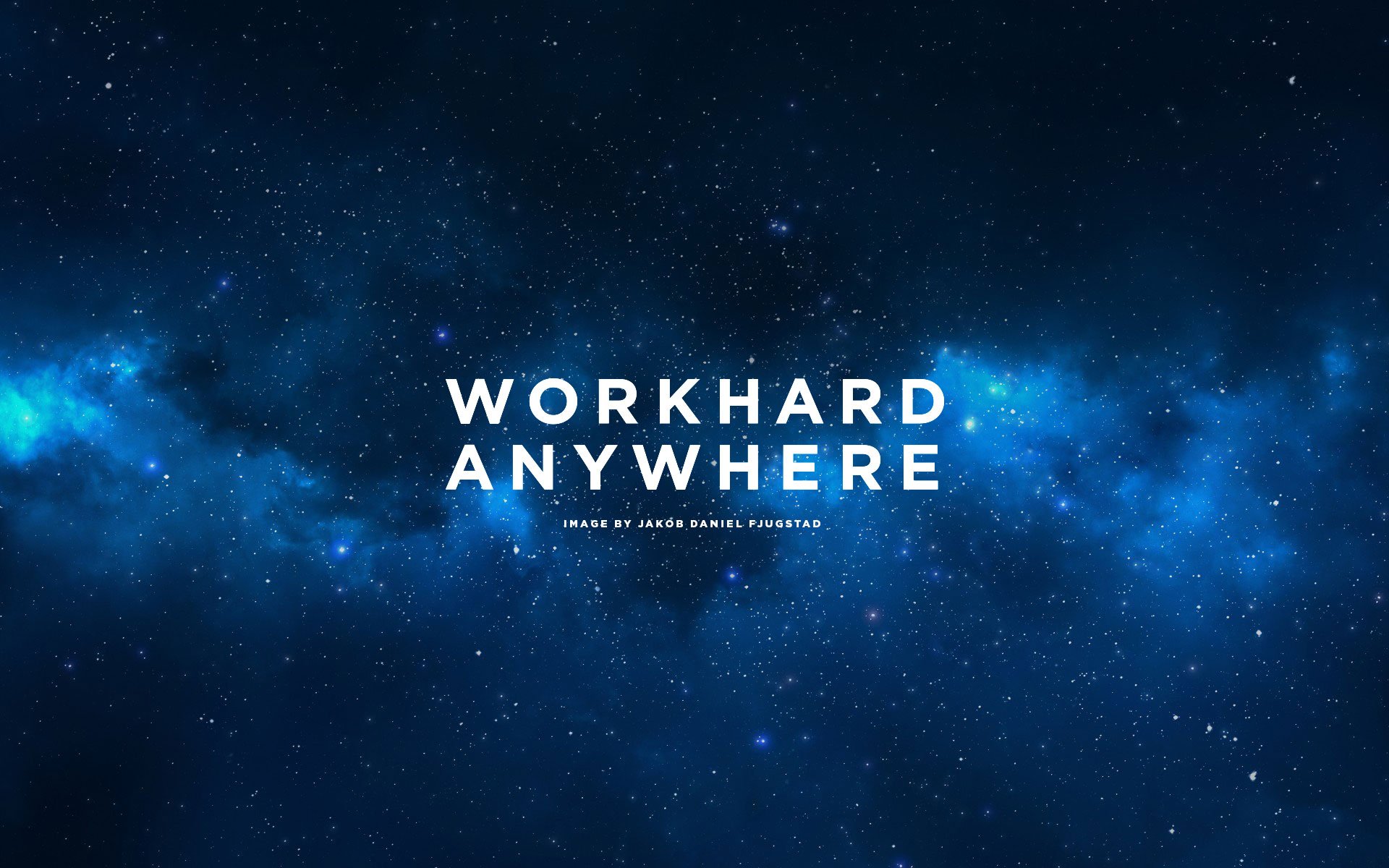 Work Hard Anywhere Wallpapers