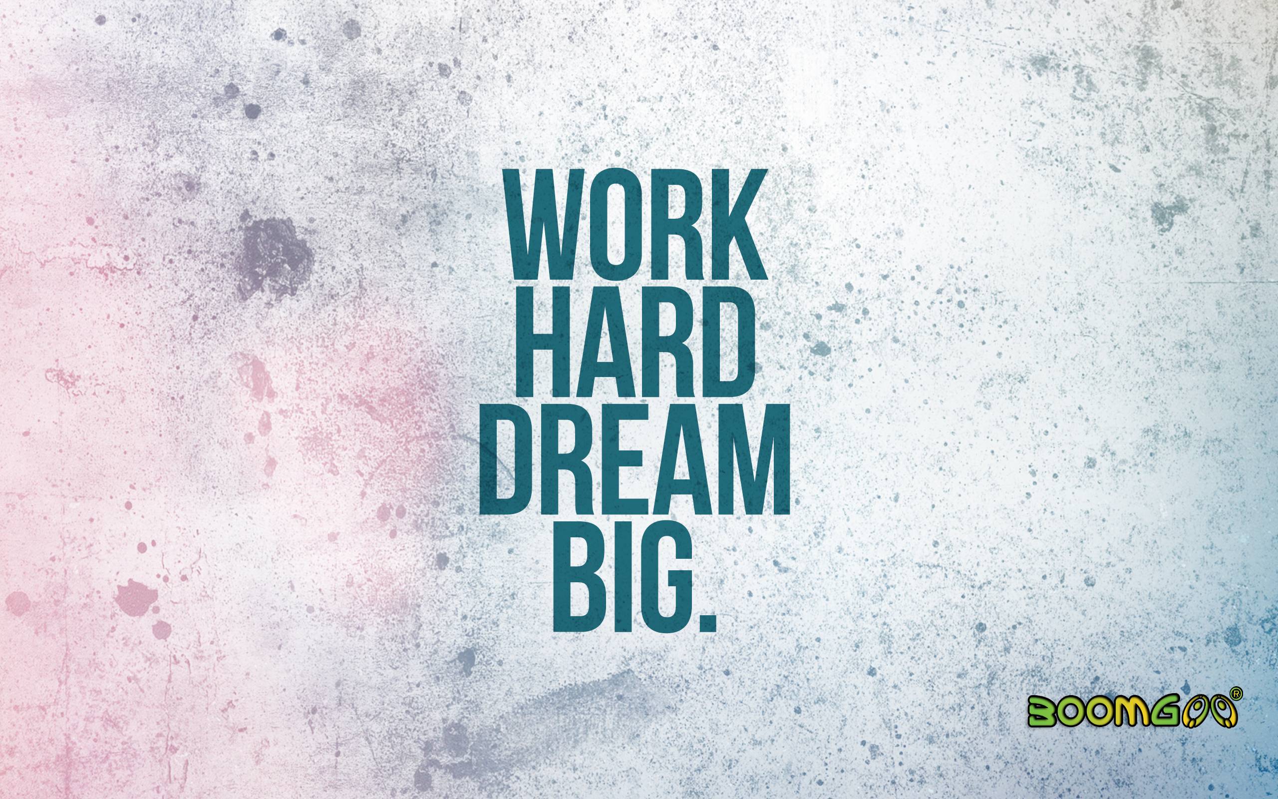 Work Hard Wallpapers