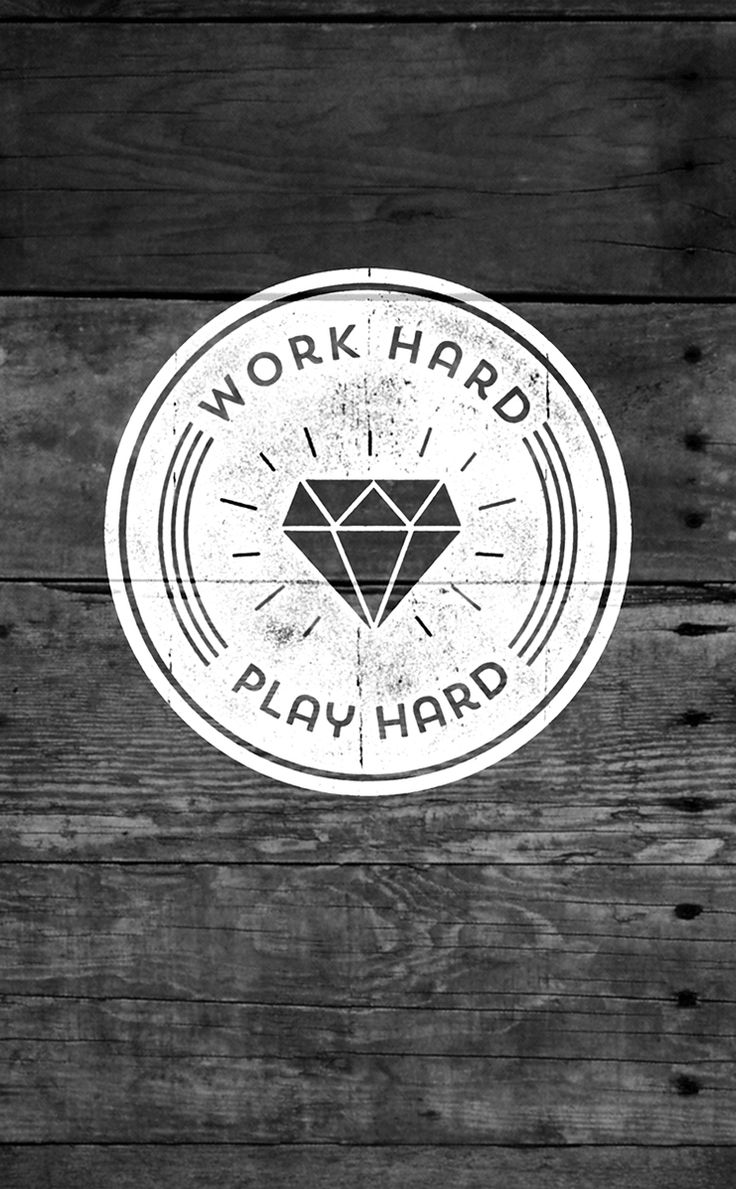 Work Hard Wallpapers