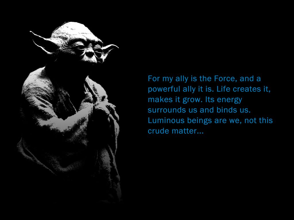 Yoda Quote Wallpapers