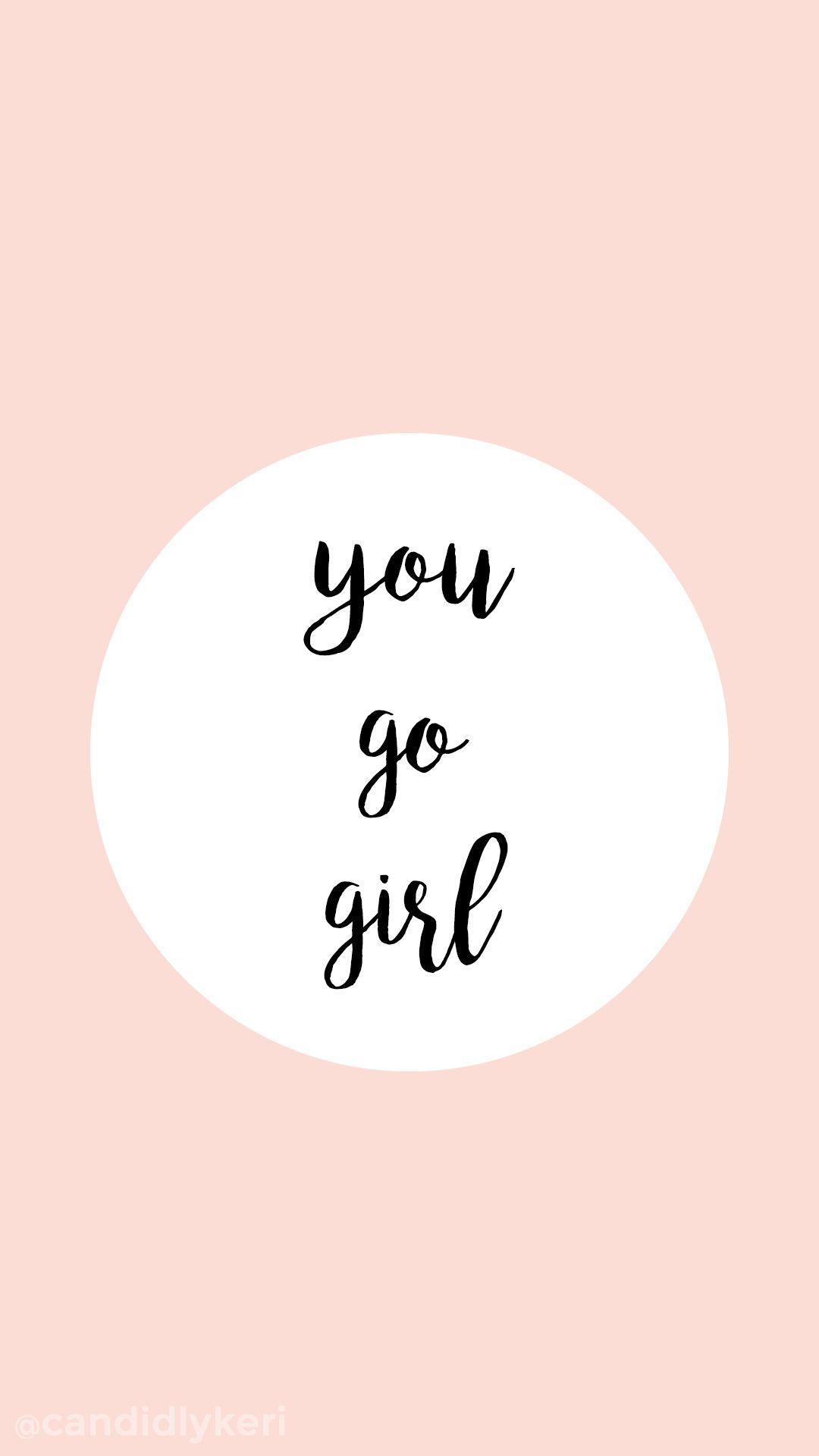 You Go Girl Images Free Wallpapers