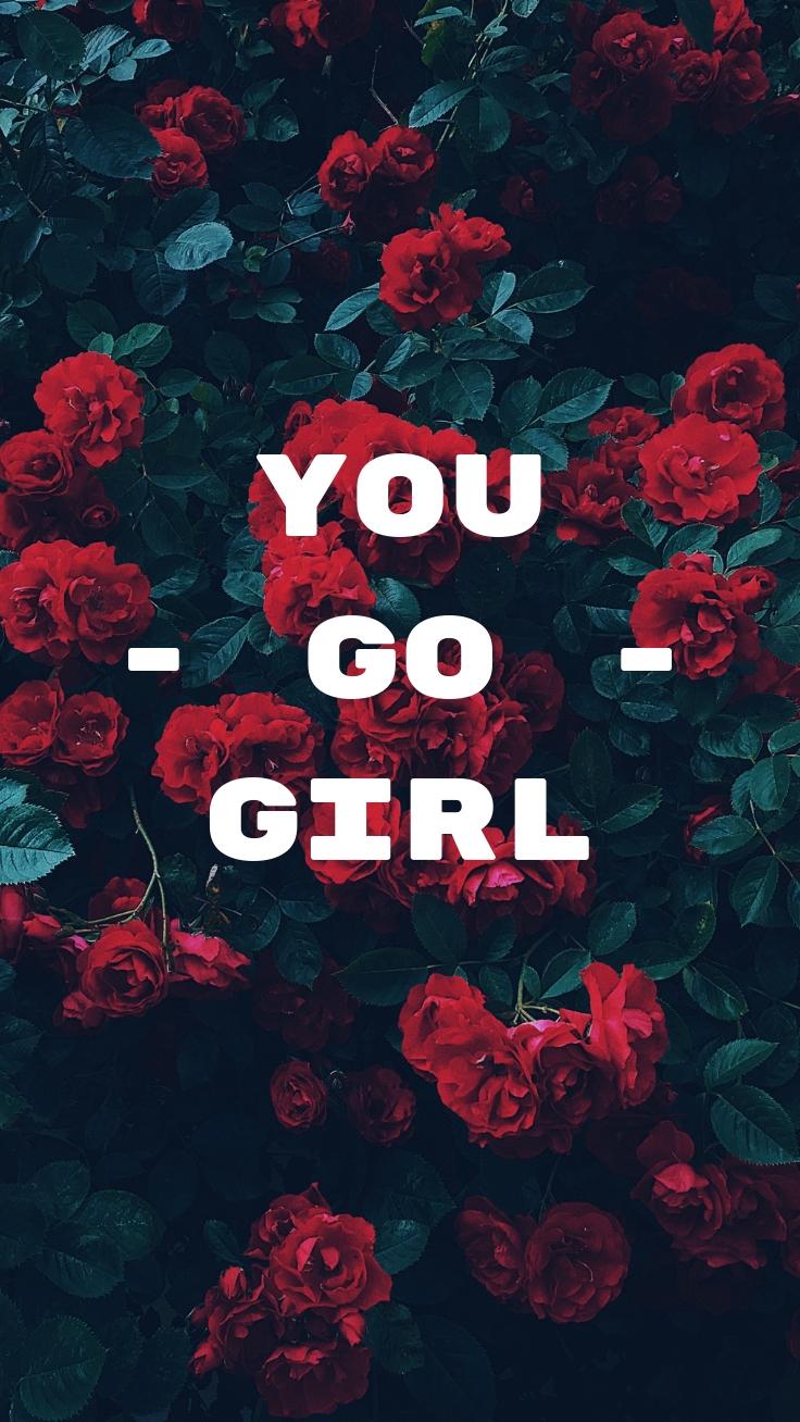 You Go Girl Images Free Wallpapers