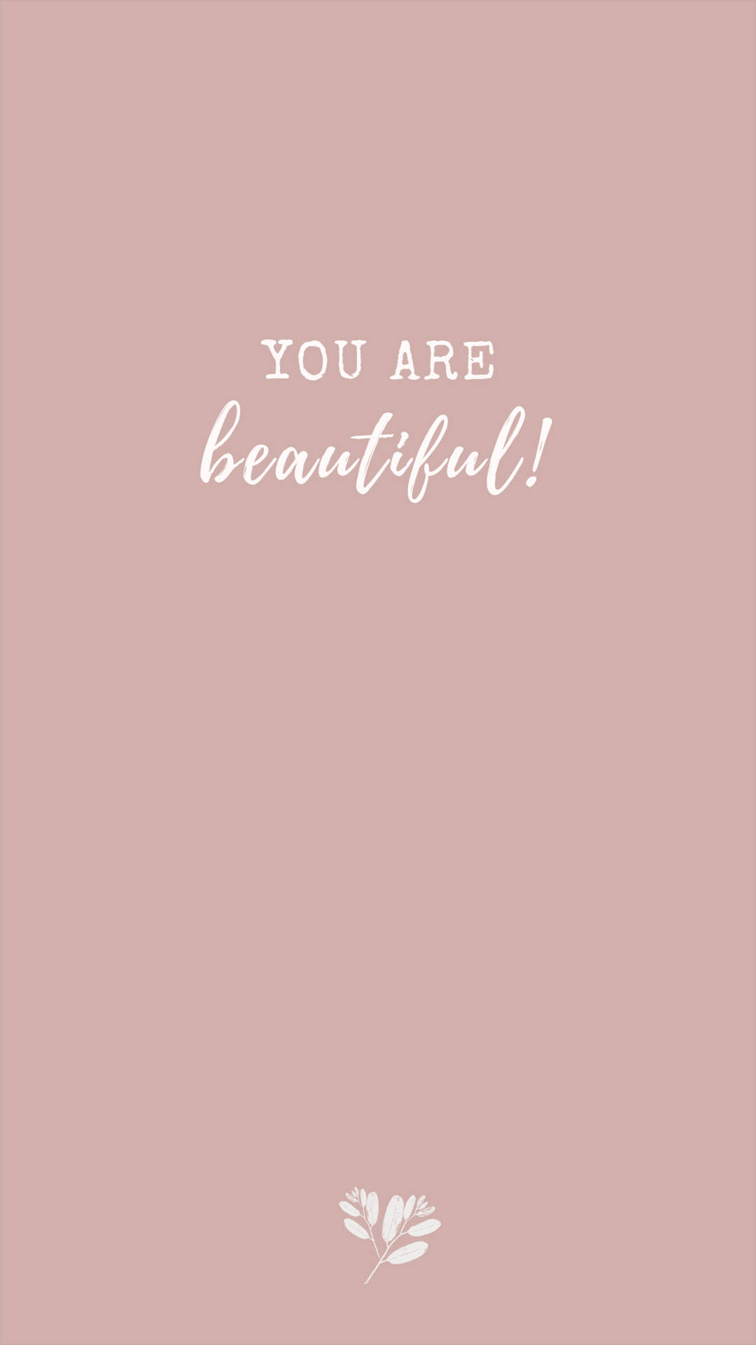 You Re Beautiful Wallpapers