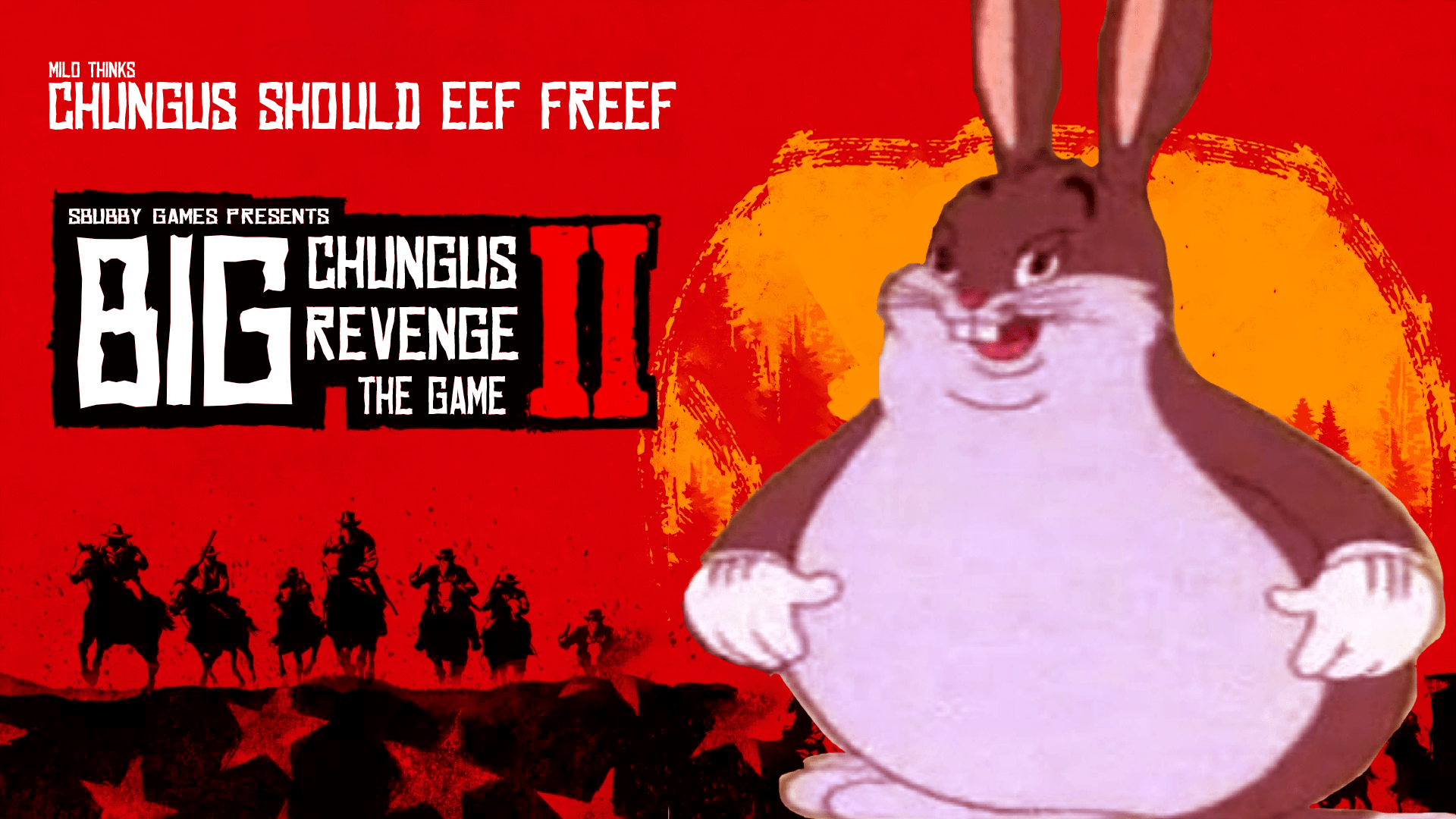 Big Chungus Background